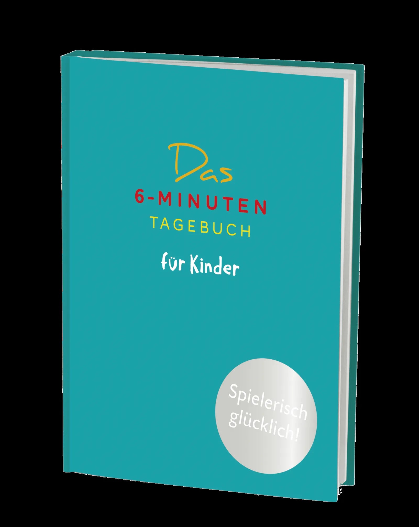 Dominik Spenst - Das 6-Minuten-Tagebuch für Kinder