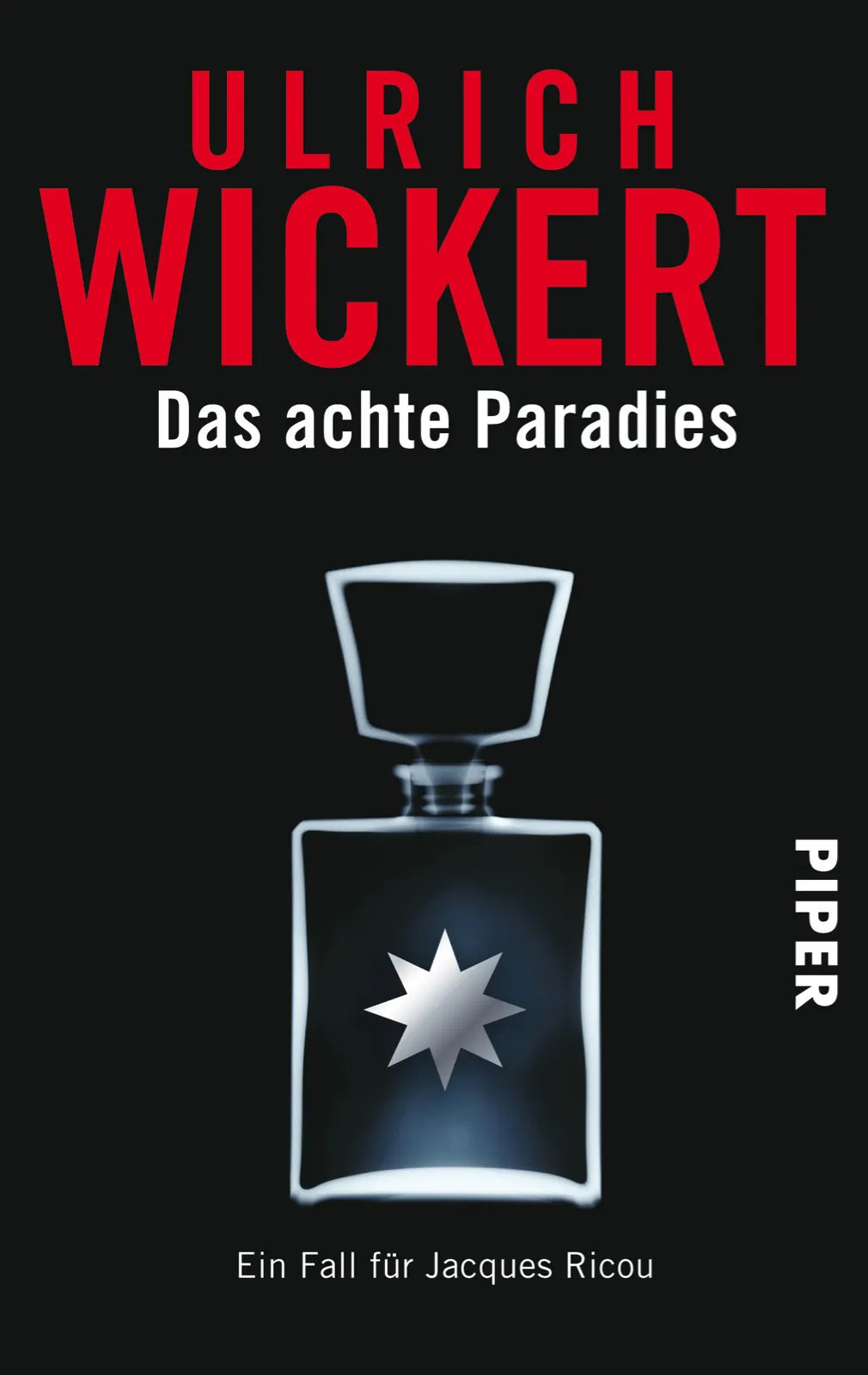 Buchcover von 'Das achte Paradies' - Taschenbuch von Ulrich Wickert