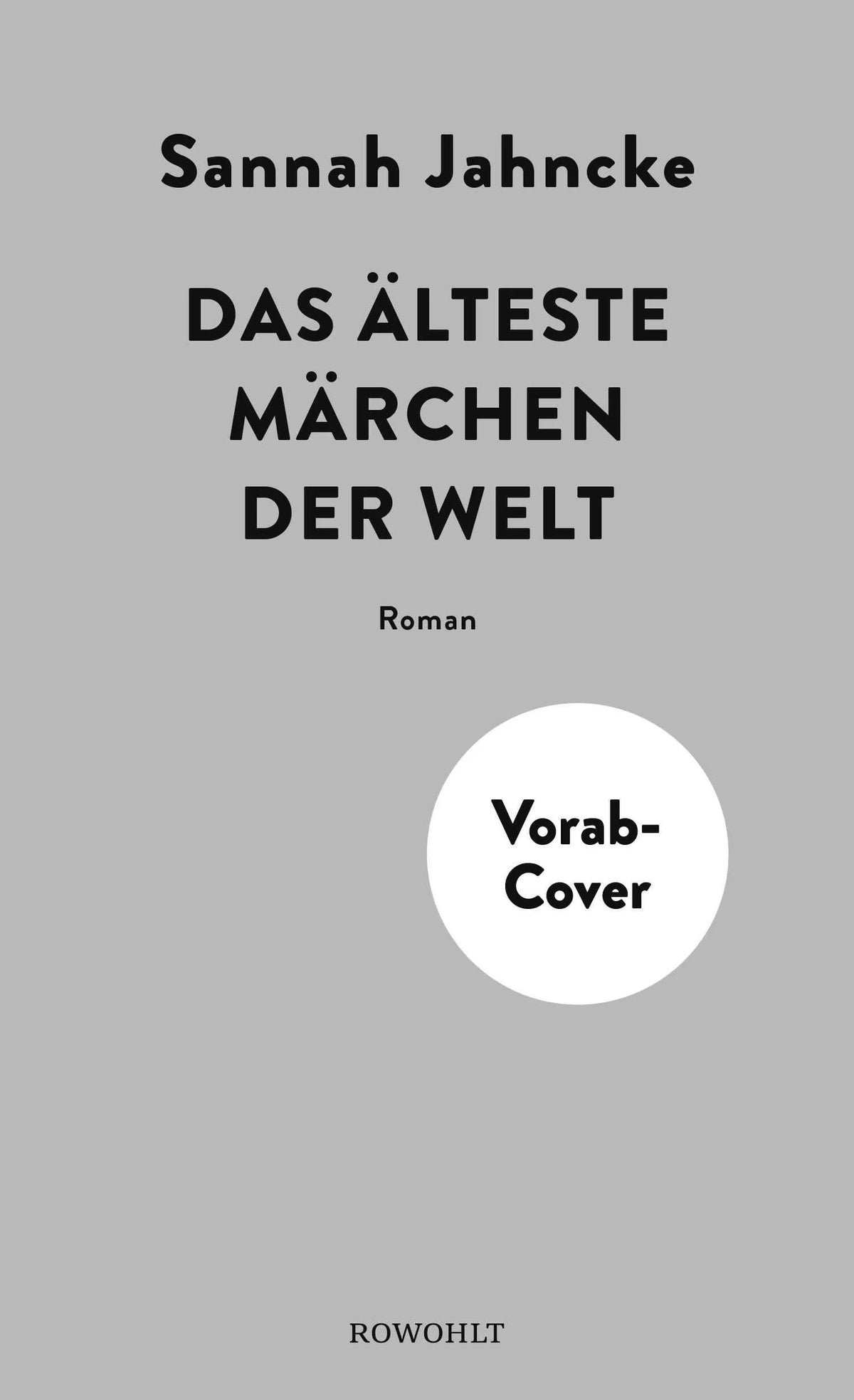 Cover: Das älteste Märchen der Welt (Hardcover) von Sannah Jahncke
