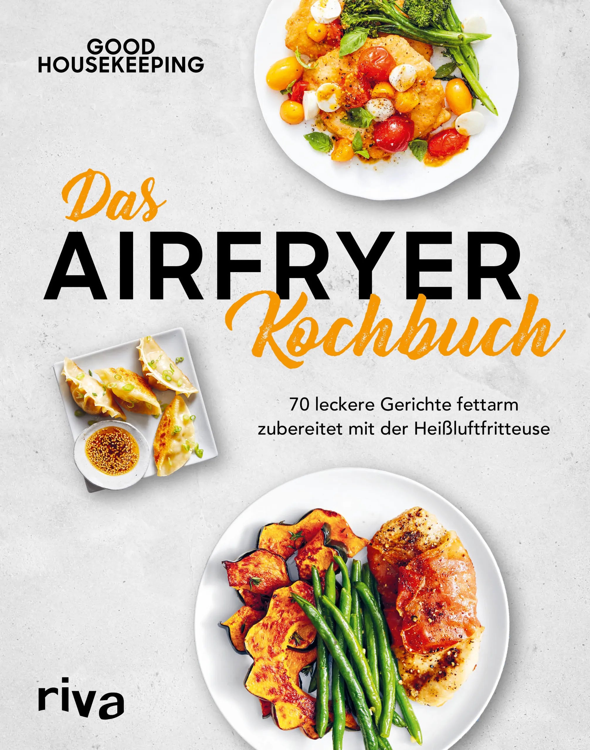 Buchcover von 'Das Airfryer-Kochbuch' - Gebundene Ausgabe von Good Housekeeping
