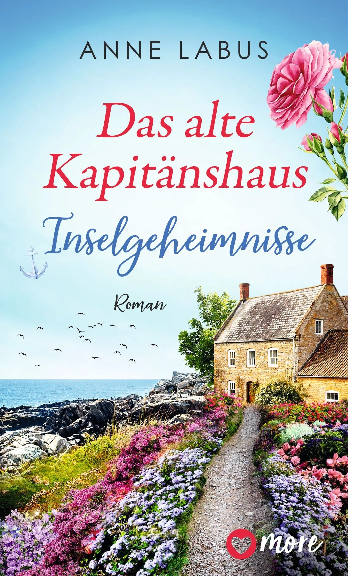 Cover: Das alte Kapitänshaus – Inselgeheimnisse (Taschenbuch) von Anne Labus