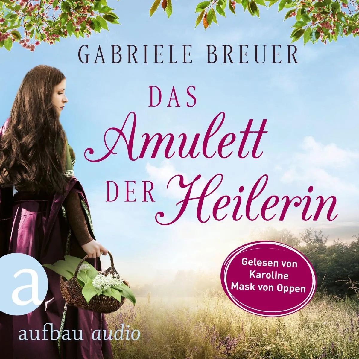 Cover: Das Amulett der Heilerin (Hörbuch Download) von Gabriele Breuer