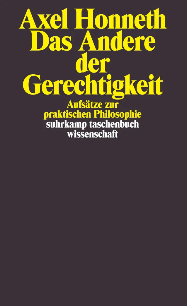 Buchcover von 'Das Andere der Gerechtigkeit' - Taschenbuch von Axel Honneth