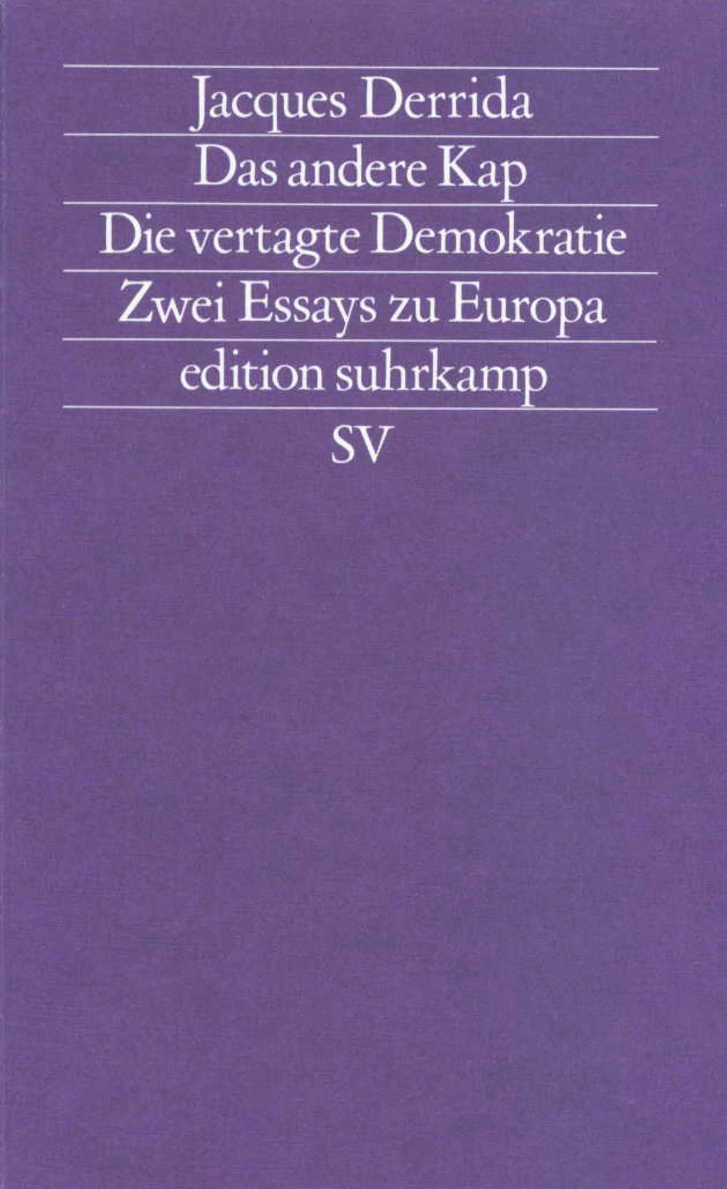Buchcover von 'Das andere Kap. Die vertagte Demokratie' - Taschenbuch von Jacques Derrida