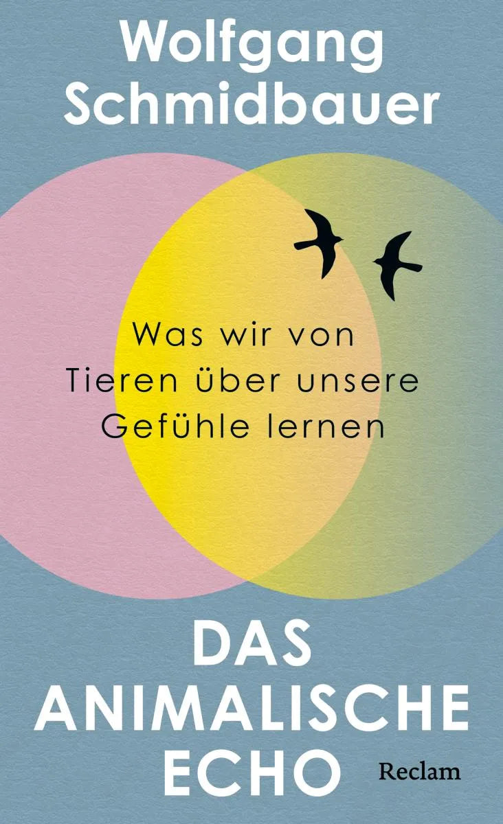 Cover: Das animalische Echo. Was wir von Tieren über unsere Gefühle lernen (E-Book) von Wolfgang Schmidbauer