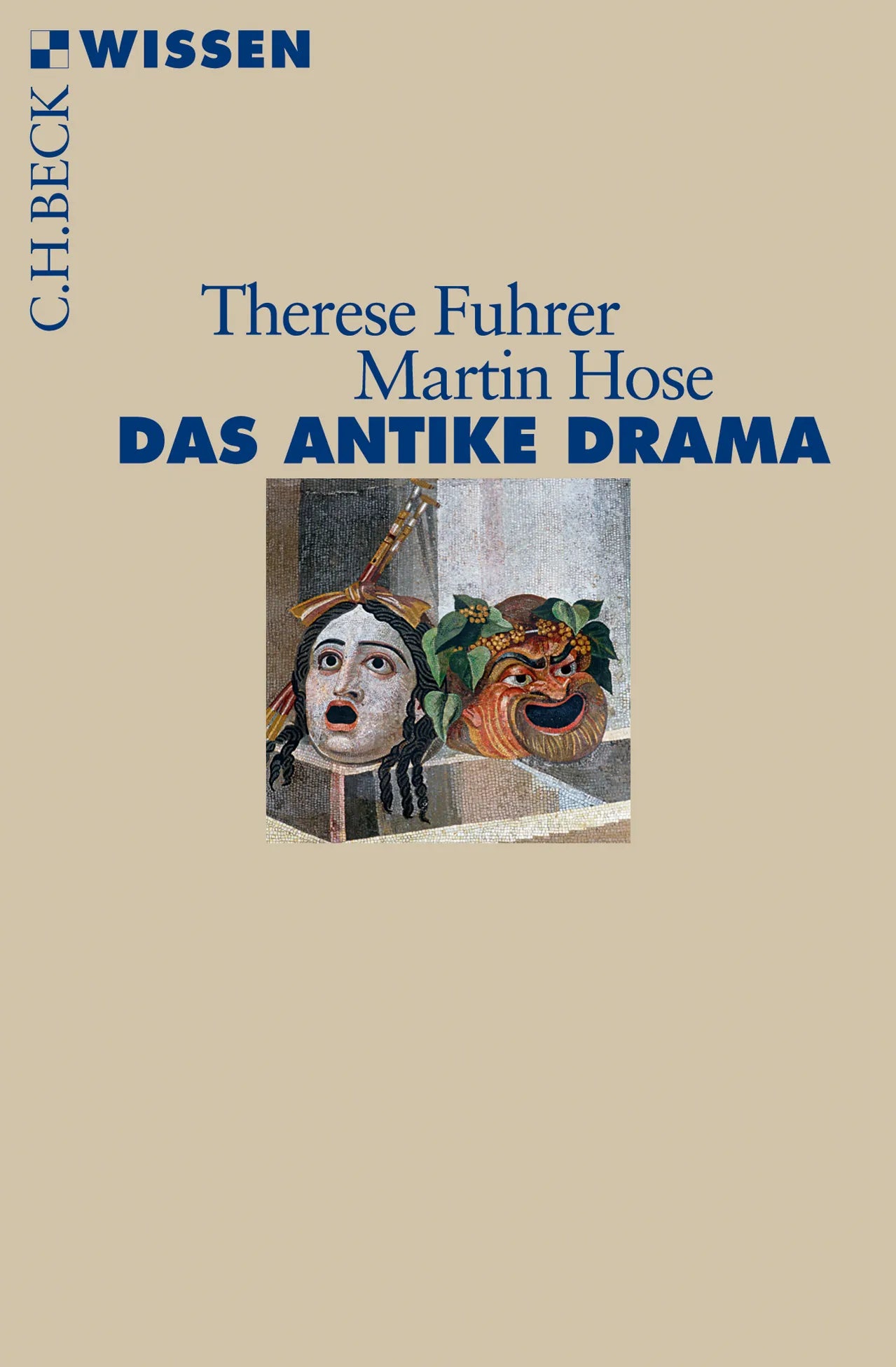 Buchcover von 'Das antike Drama' - Taschenbuch von Therese Fuhrer