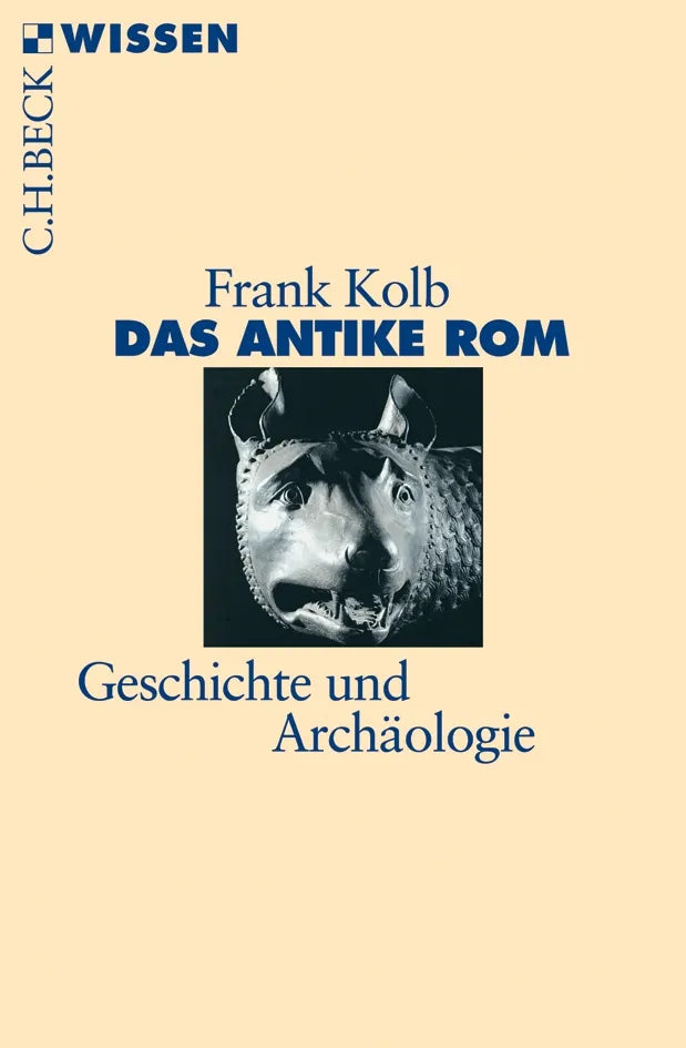 Buchcover von 'Das antike Rom' - Taschenbuch von Frank Kolb