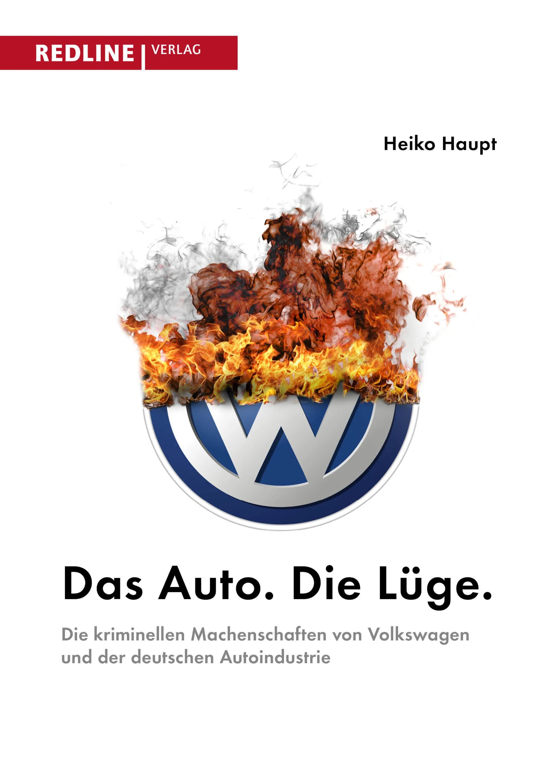 Buchcover von 'Das Auto. Die Lüge.' - Gebundene Ausgabe von Heiko Haupt