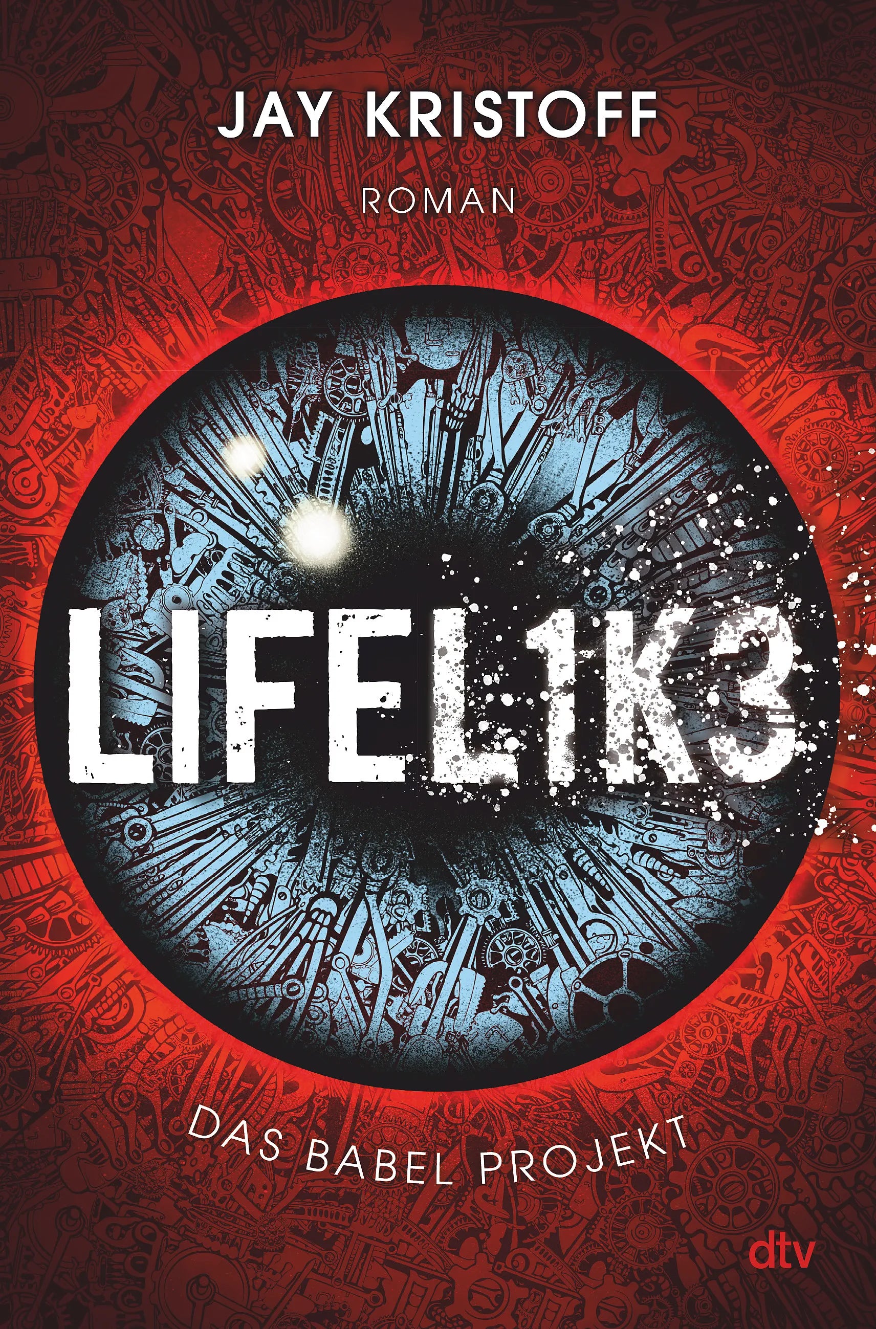 Buchcover von 'Das Babel Projekt – Lifelike' - Gebundene Ausgabe von Jay Kristoff
