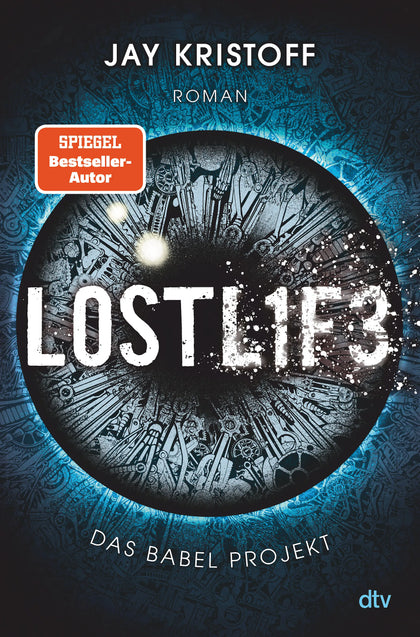 Buchcover von 'Das Babel Projekt – Lostlife' - Gebundene Ausgabe von Jay Kristoff