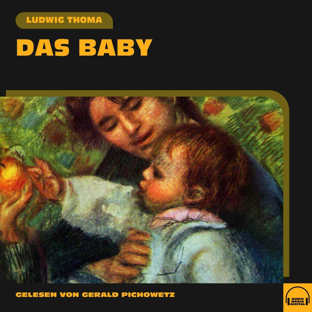 Cover: Das Baby (Hörbuch Download) von Ludwig Thoma