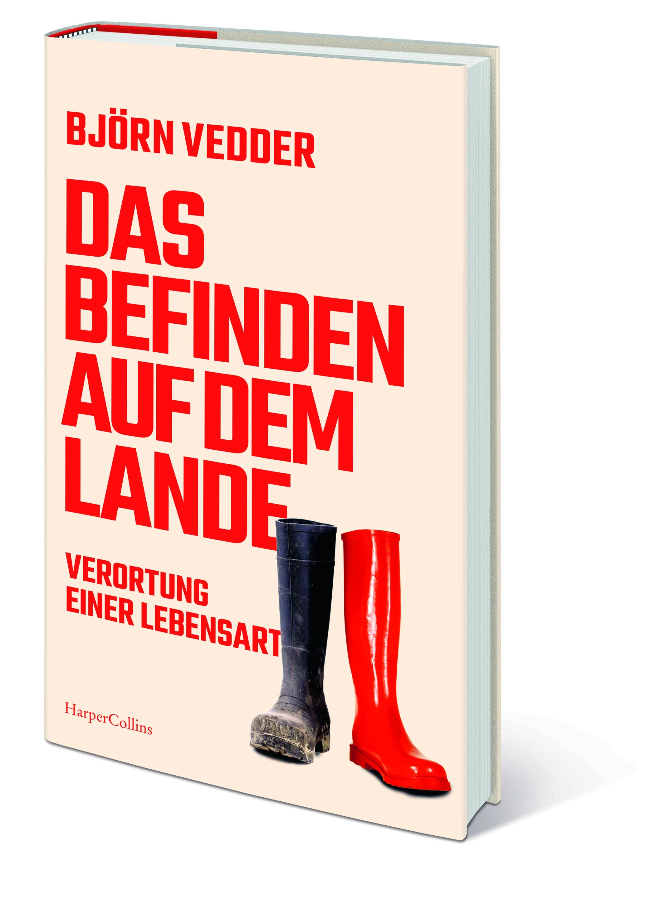 Björn Vedder - Das Befinden auf dem Lande. Verortung einer Lebensart