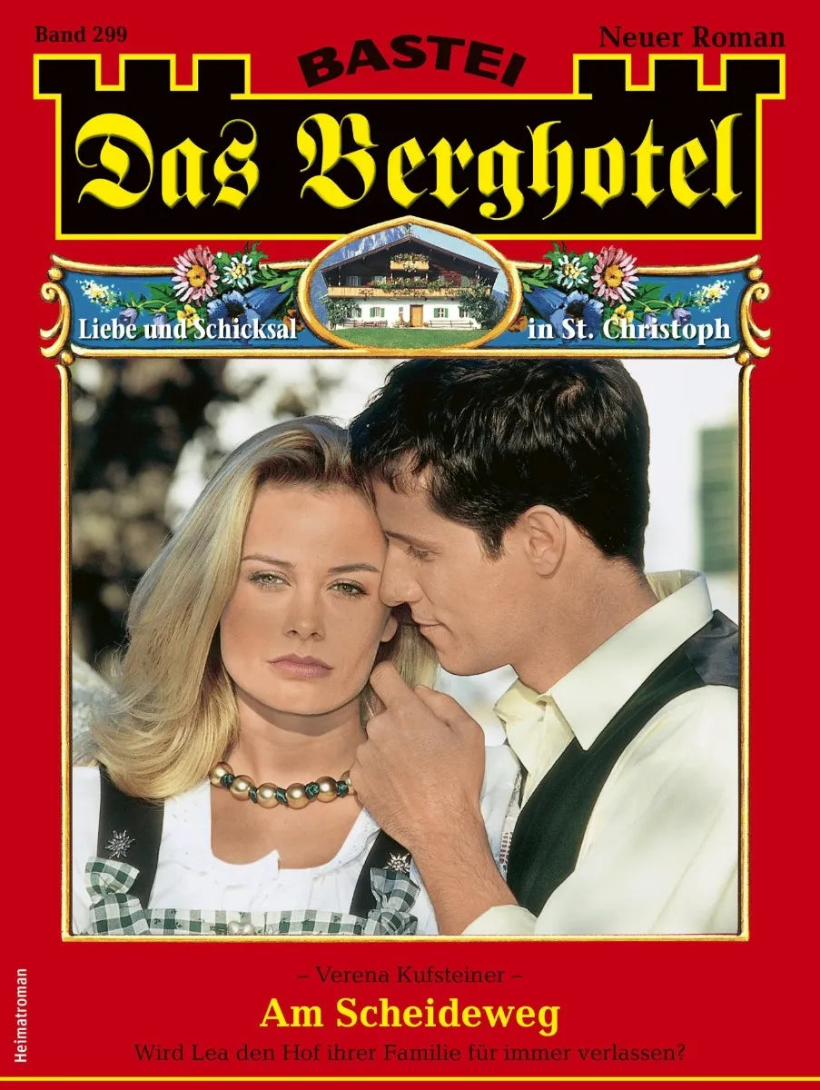 Cover: Das Berghotel 299 (E-Book) von Verena Kufsteiner