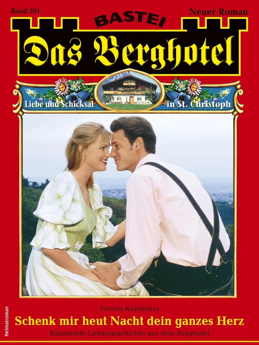 Cover: Das Berghotel 301 (E-Book) von Verena Kufsteiner