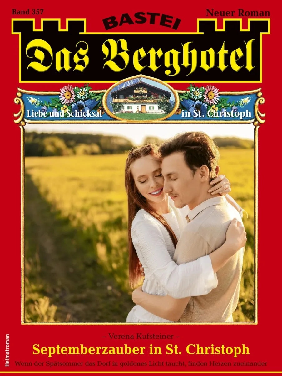 Cover: Das Berghotel 357 (E-Book) von Verena Kufsteiner
