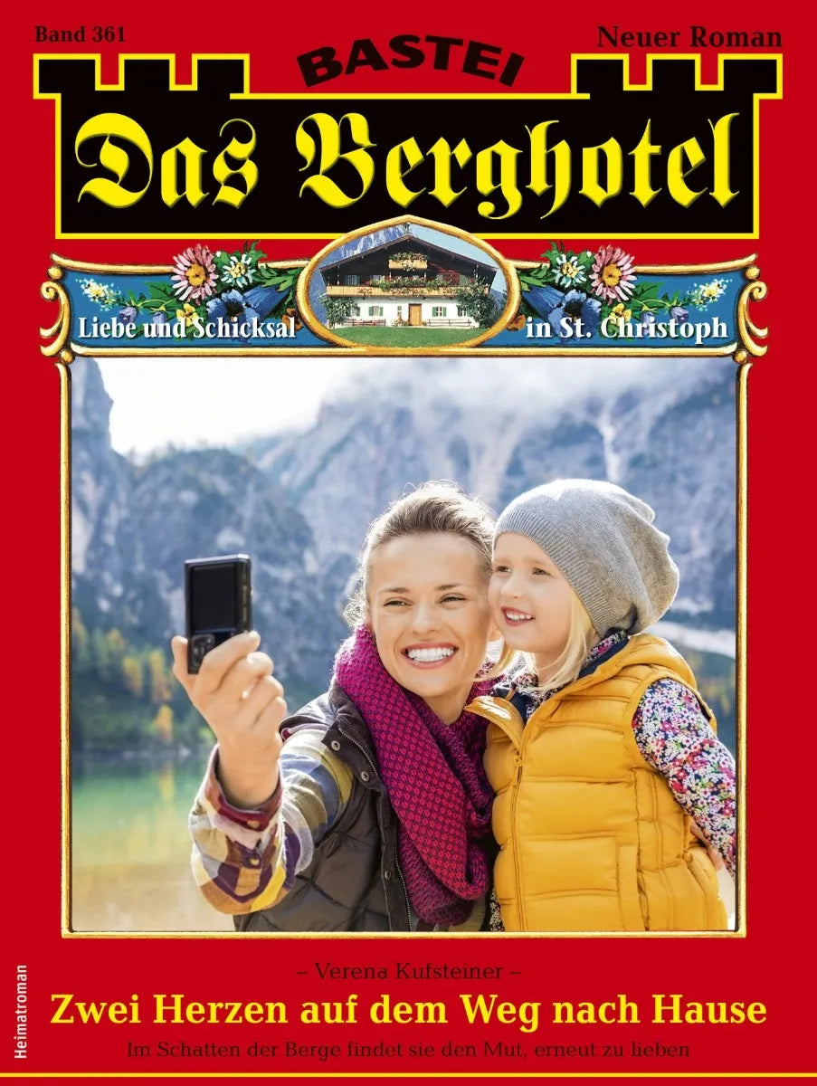 Cover: Das Berghotel 361 (E-Book) von Verena Kufsteiner