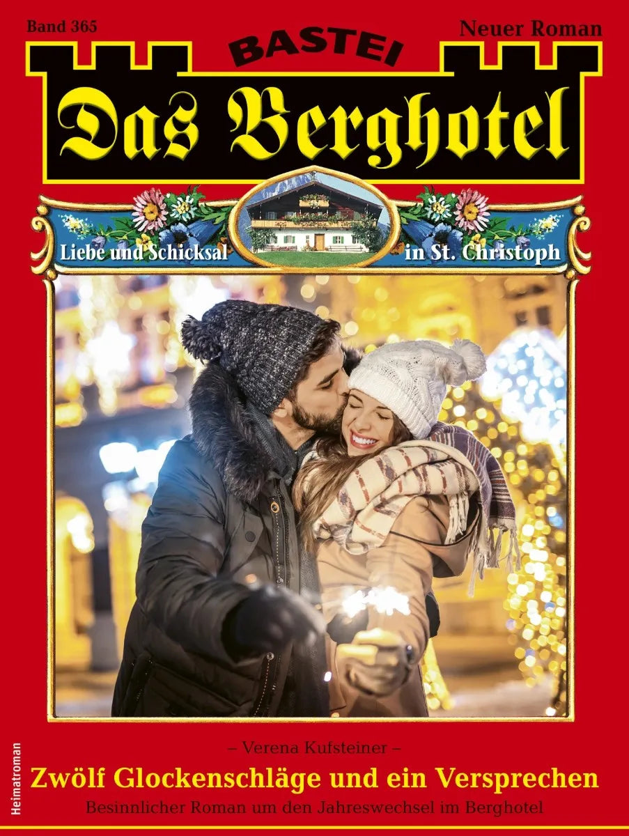 Cover: Das Berghotel 365 (E-Book) von Verena Kufsteiner