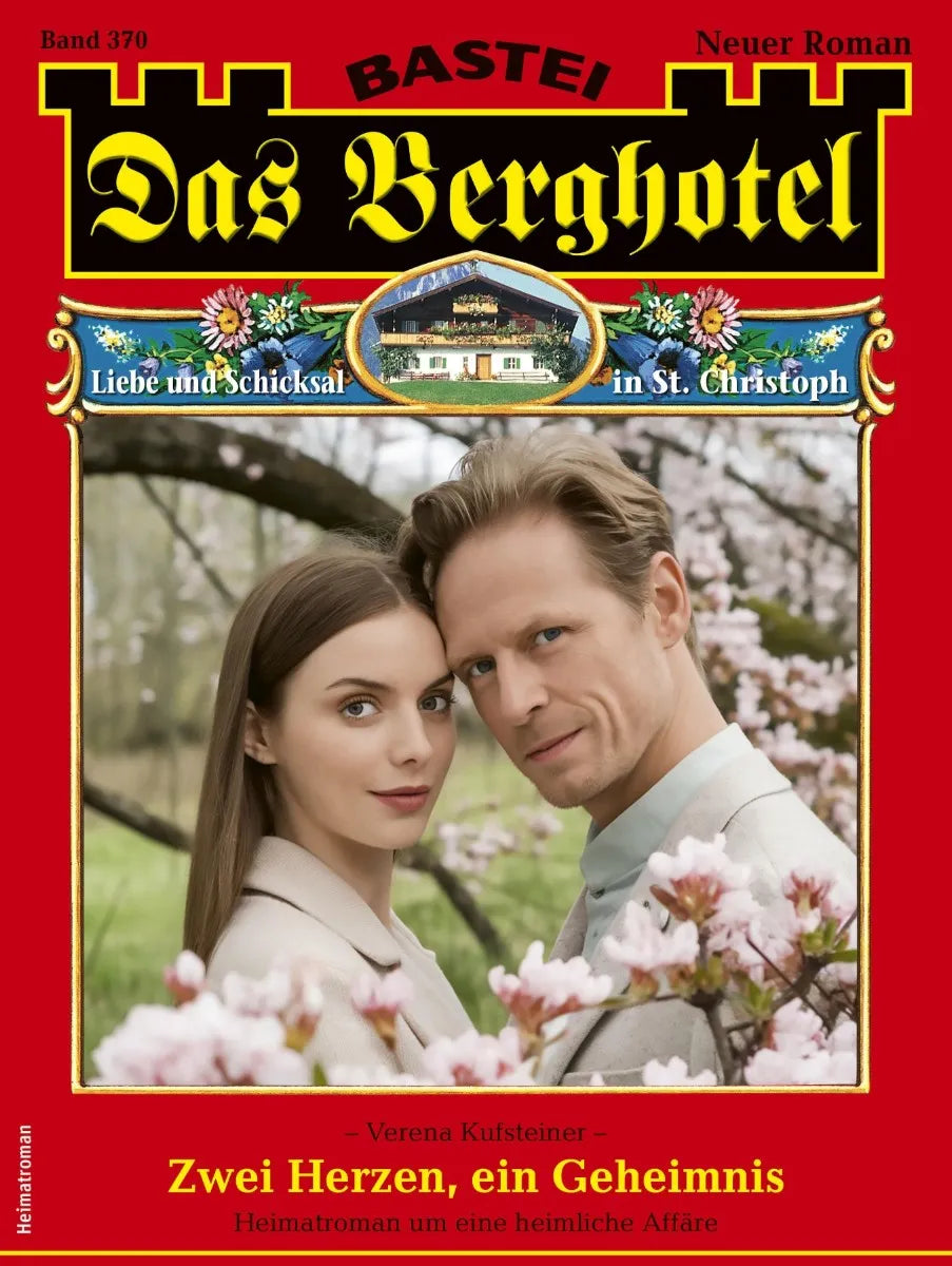 Cover: Das Berghotel 370 (E-Book) von Verena Kufsteiner