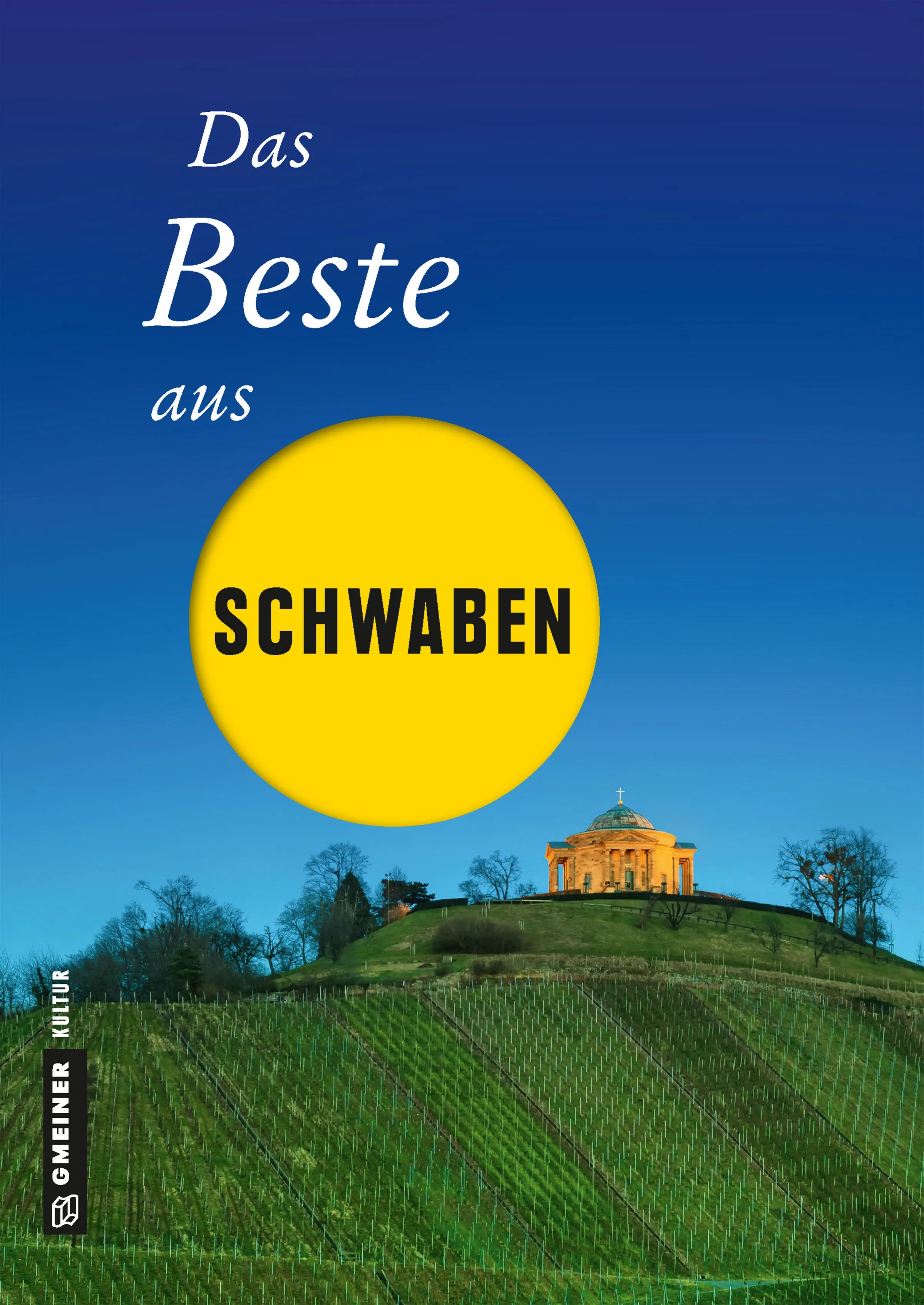 Cover: Das Beste aus Schwaben (E-Book) von Ute Böttinger
