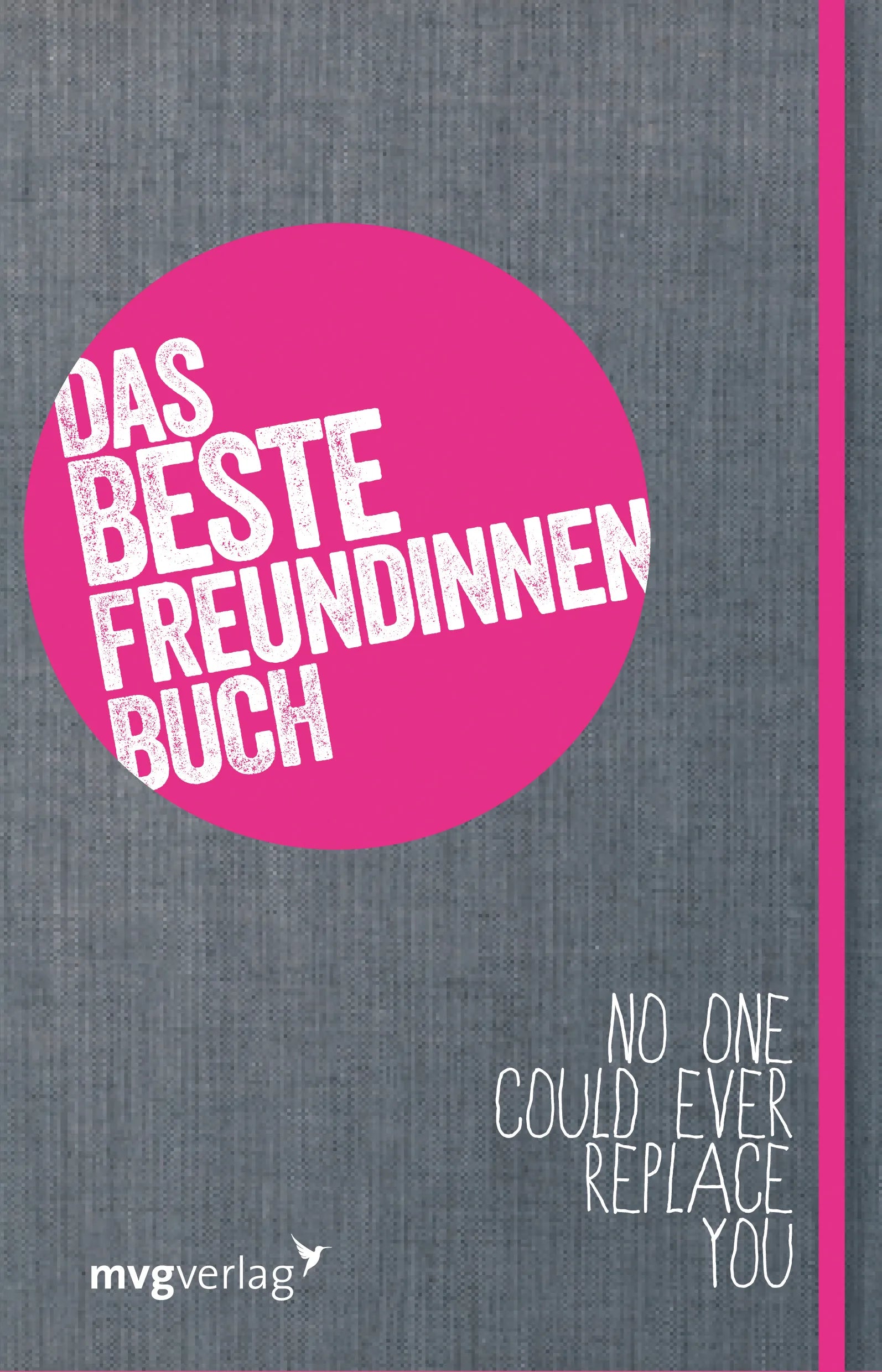Buchcover von 'Das Beste-Freundinnen-Buch' - Gebundene Ausgabe von Mirabell Eckert