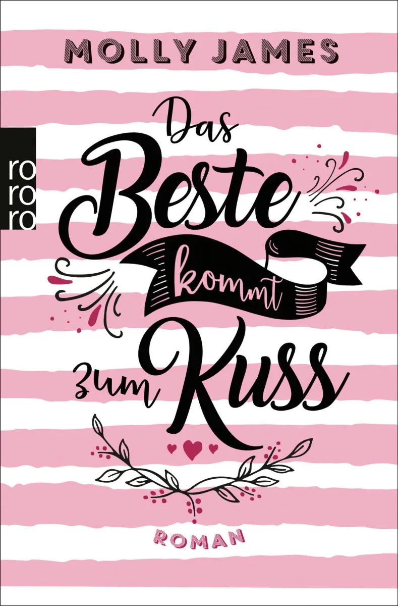 Cover: Das Beste kommt zum Kuss (E-Book) von Molly James