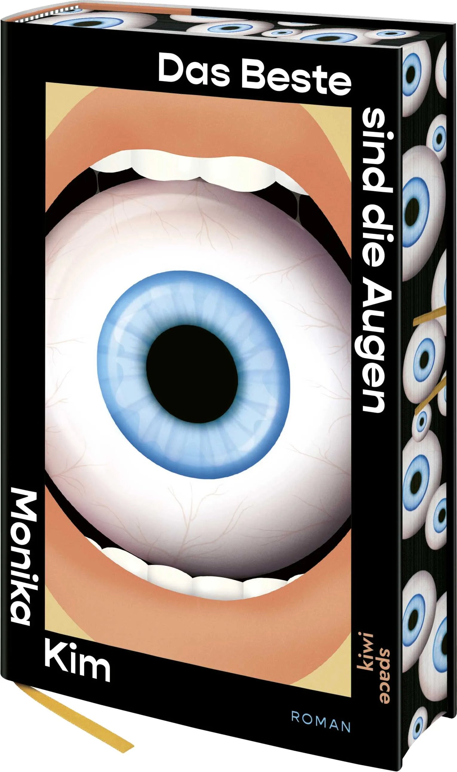 Buchcover von 'Das Beste sind die Augen' - Gebundene Ausgabe von Monika Kim