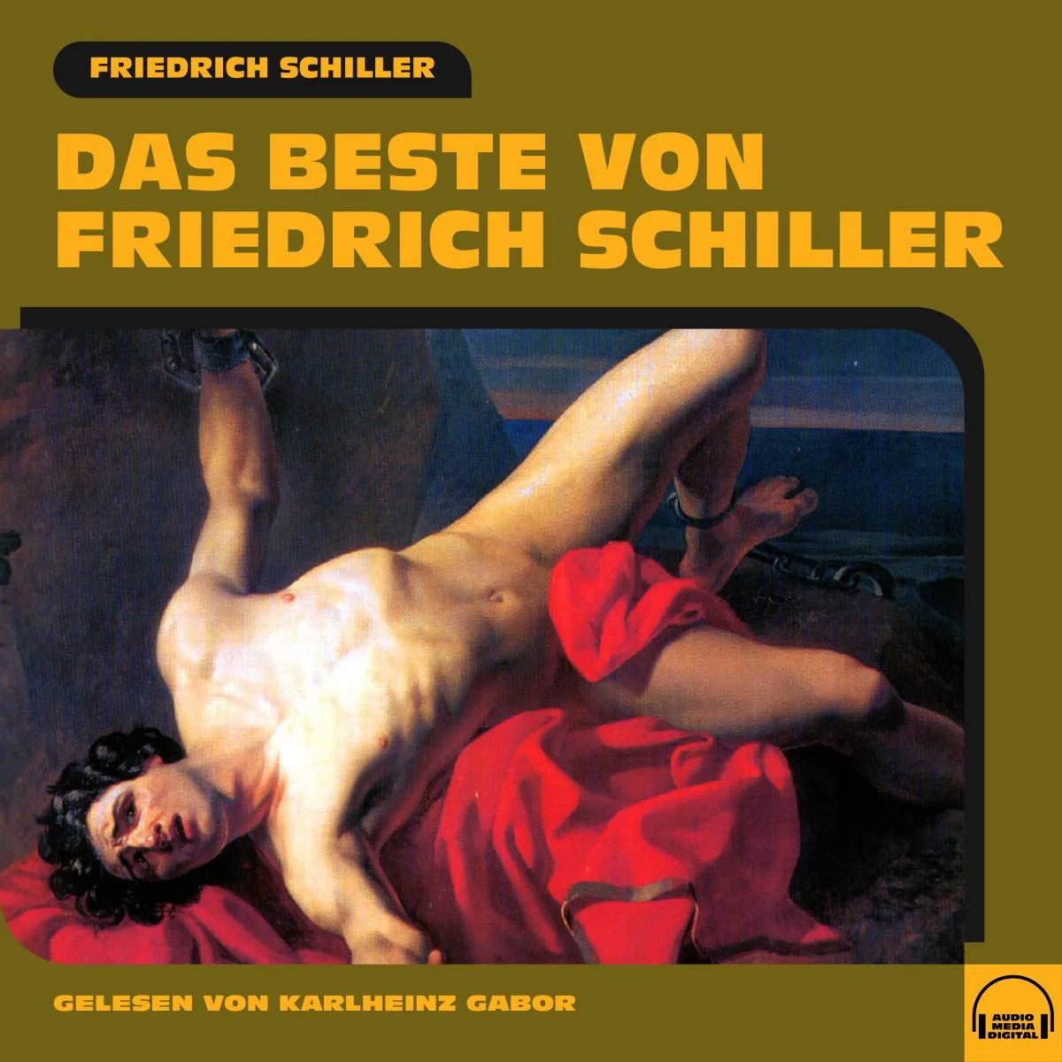 Cover: Das Beste von Friedrich Schiller (Hörbuch Download)