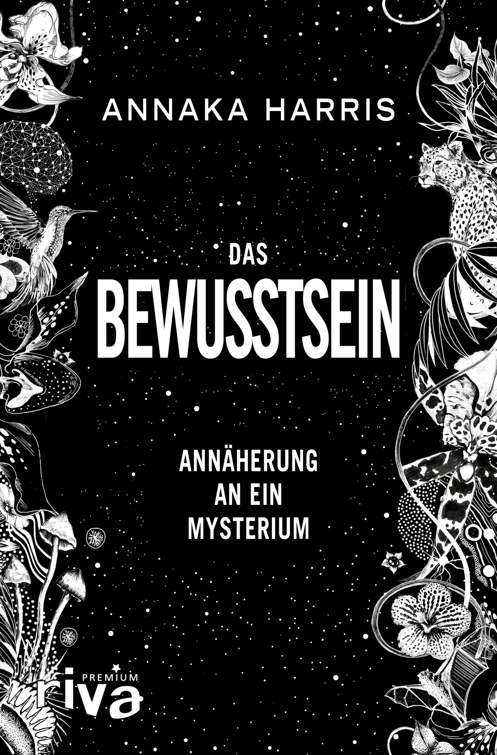 Buchcover von 'Das Bewusstsein' - Gebundene Ausgabe von Annaka Harris
