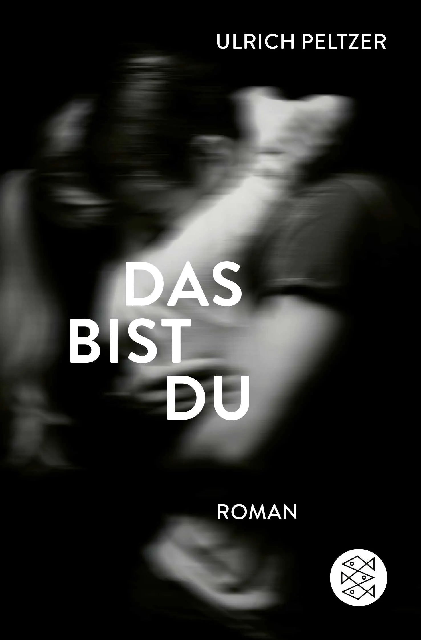 Buchcover von 'Das bist du' - Taschenbuch von Ulrich Peltzer