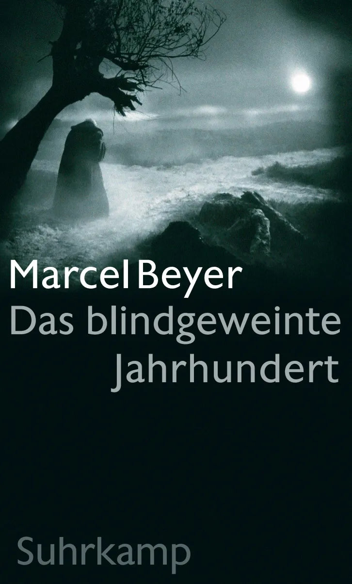 Buchcover von 'Das blindgeweinte Jahrhundert' - Gebundene Ausgabe von Marcel Beyer