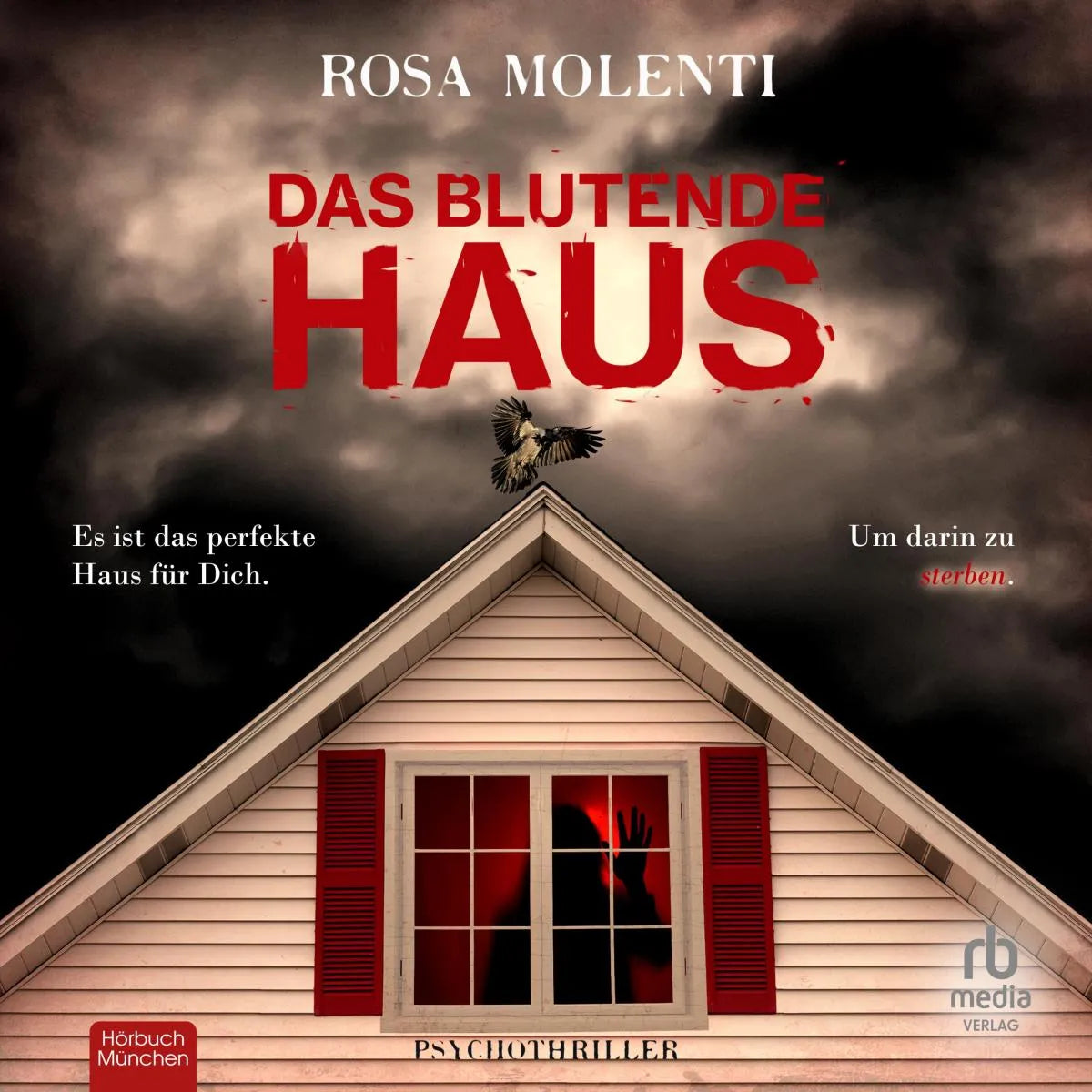 Cover: Das blutende Haus (Hörbuch Download) von Rosa Molenti