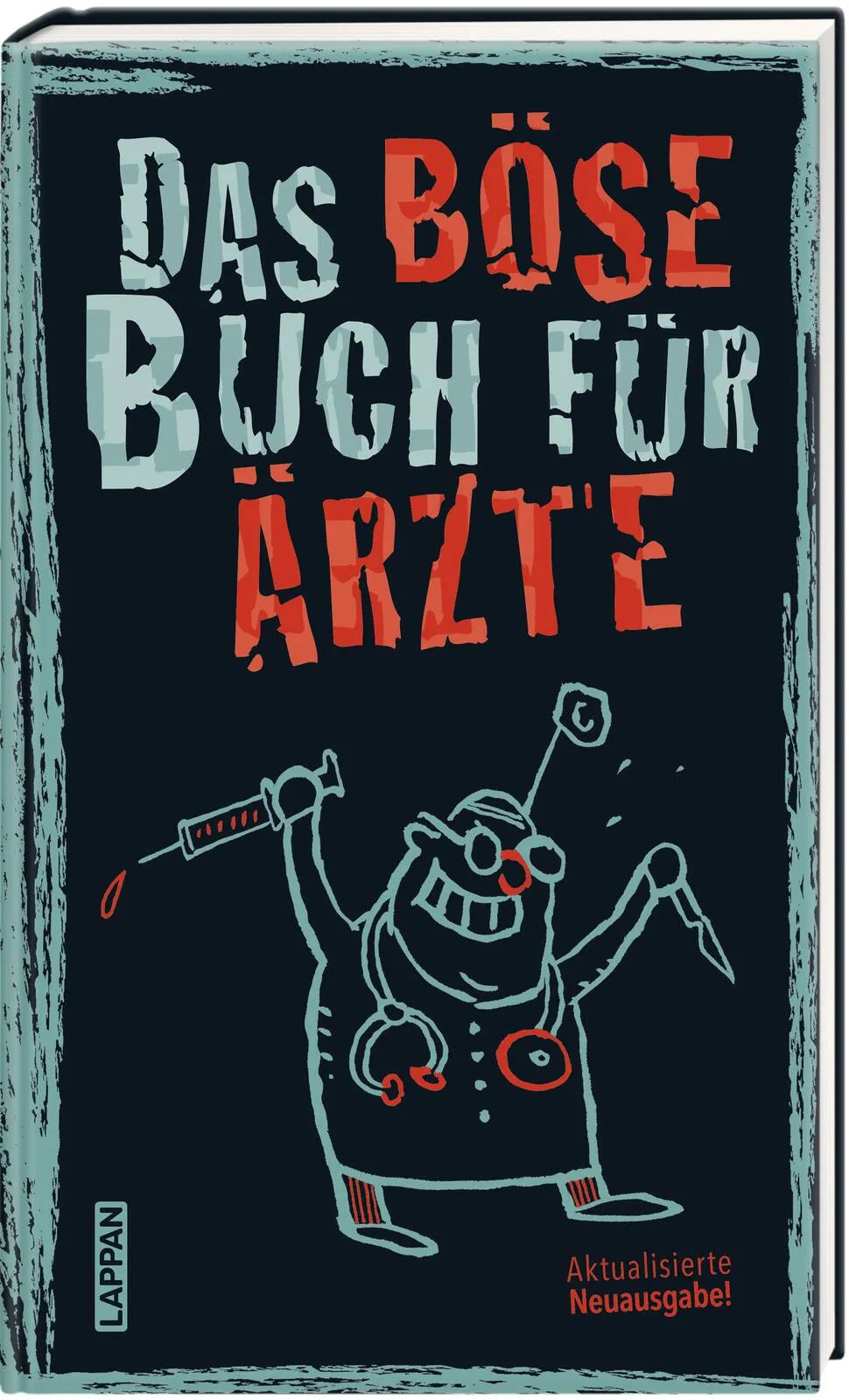 Cover: Das böse Buch für Ärzte (Hardcover) von Gitzinger & Schmelzer Höke