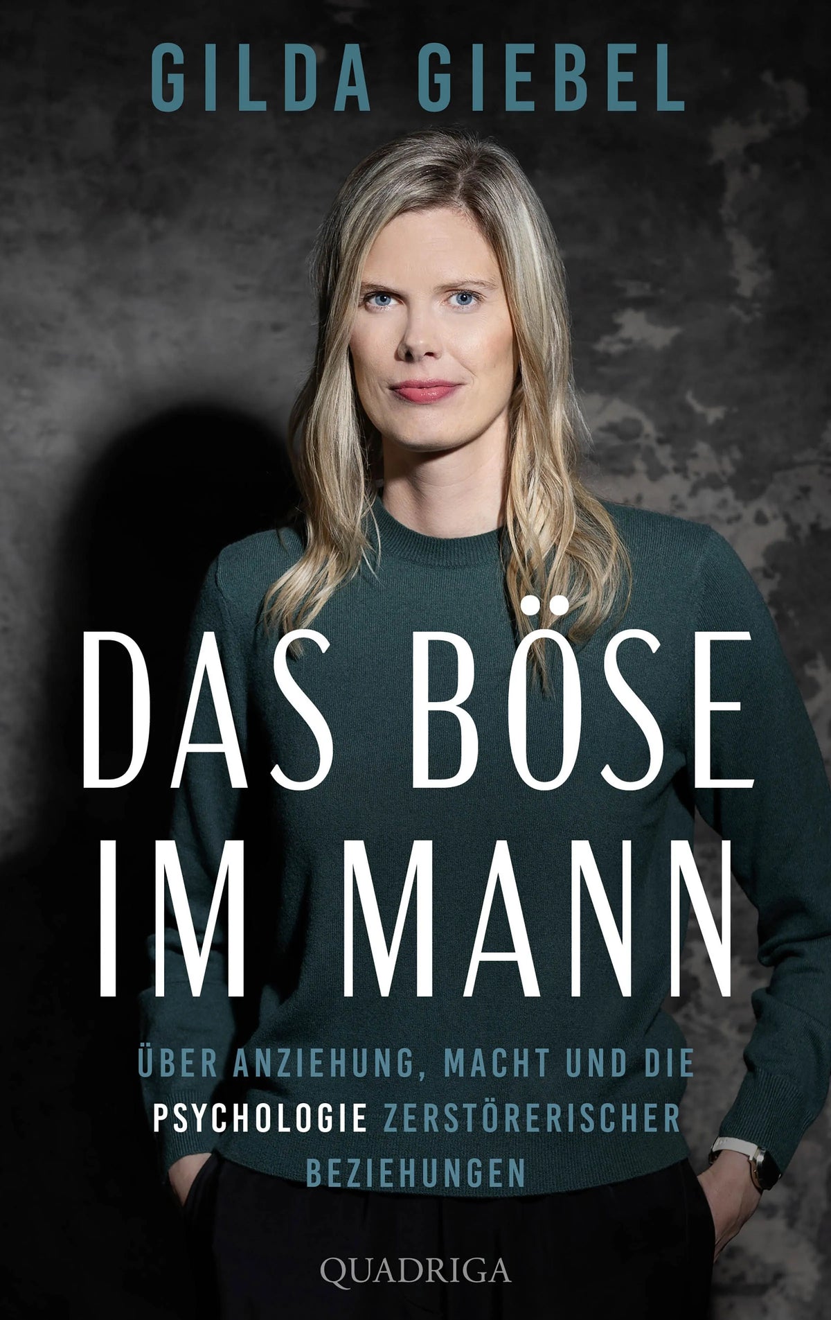 Cover: Das Böse im Mann (E-Book) von Gilda Giebel