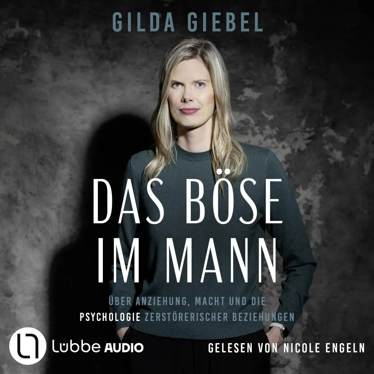 Cover: Das Böse im Mann (Hörbuch Download) von Gilda Giebel
