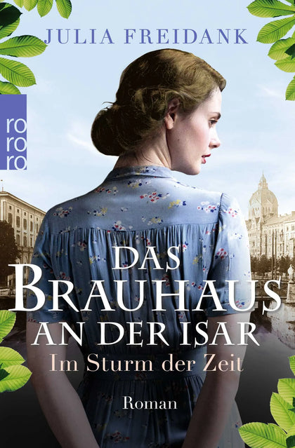 Buchcover von 'Das Brauhaus an der Isar: Im Sturm der Zeit' - Taschenbuch von Julia Freidank