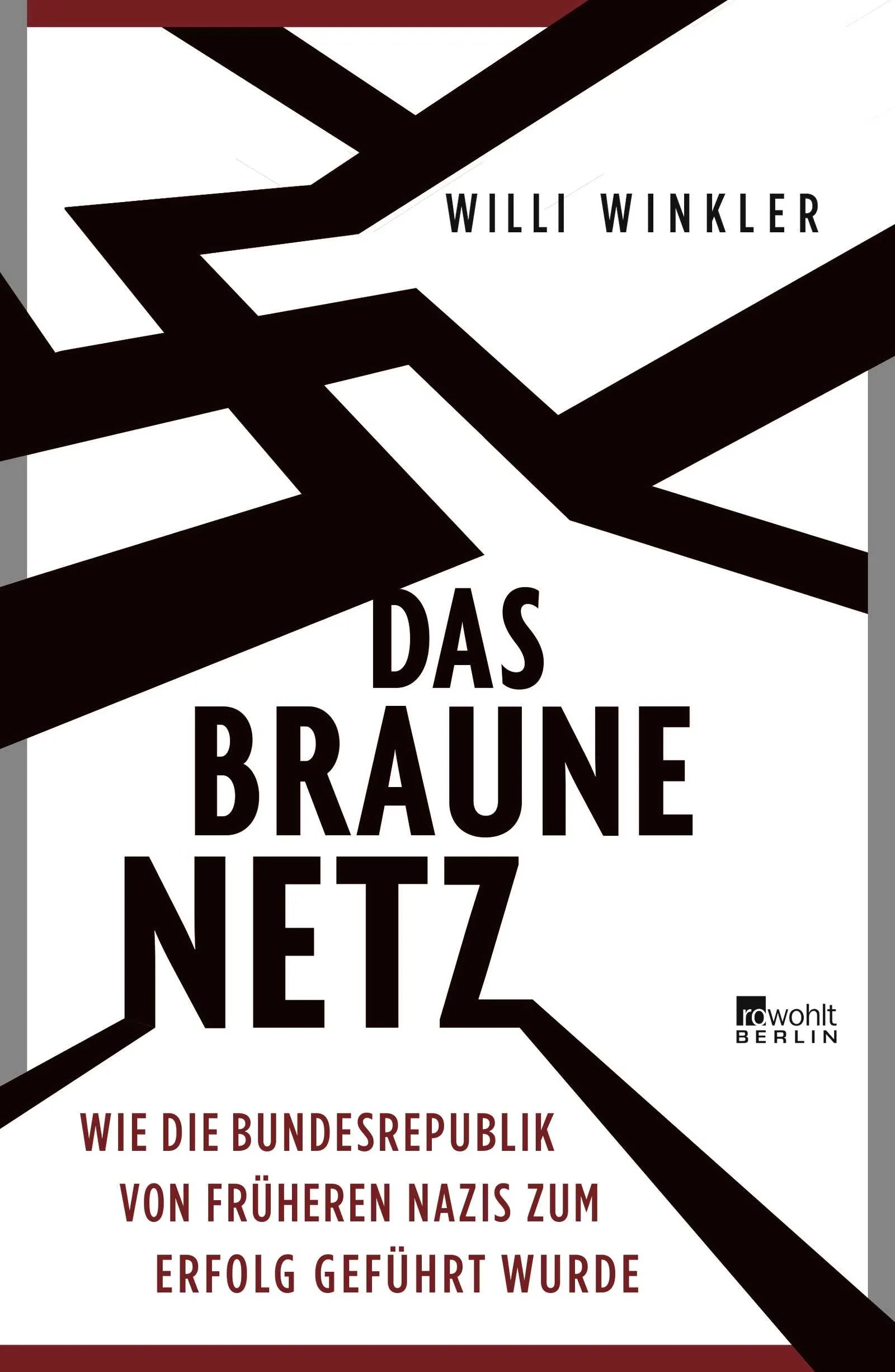 Buchcover von 'Das braune Netz' - Gebundene Ausgabe von Willi Winkler