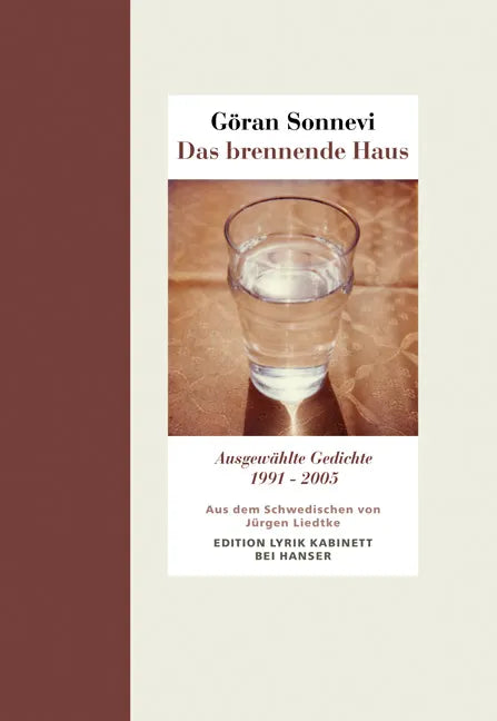 Buchcover von 'Das brennende Haus' - Gebundene Ausgabe von Göran Sonnevi