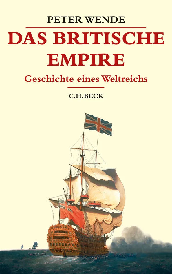 Buchcover von 'Das Britische Empire' - Gebundene Ausgabe von Peter Wende