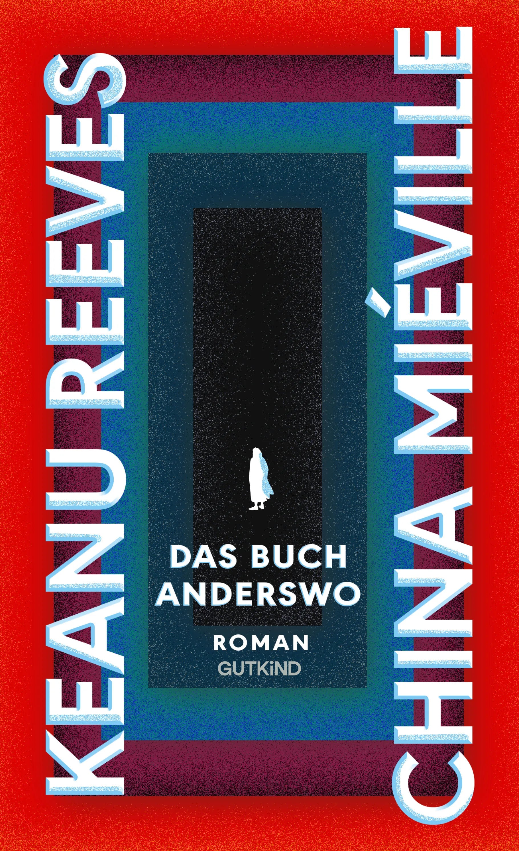 Buchcover von 'Das Buch Anderswo' - Gebundene Ausgabe von Keanu Reeves