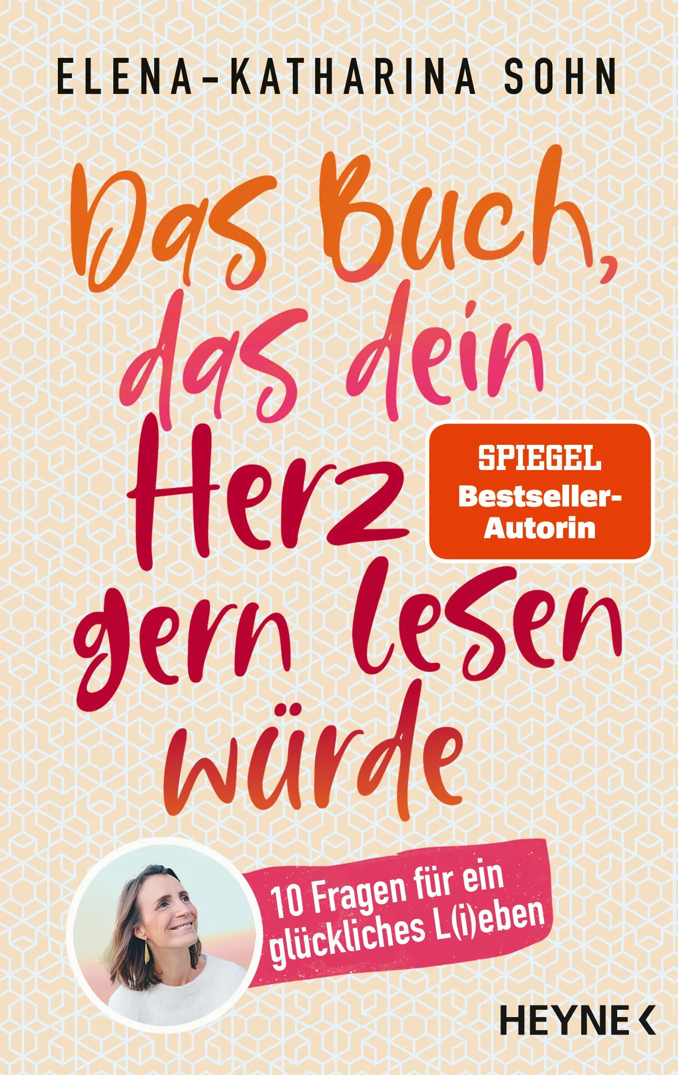 Cover: Das Buch, das dein Herz gern lesen würde (E-Book) von Elena-Katharina Sohn