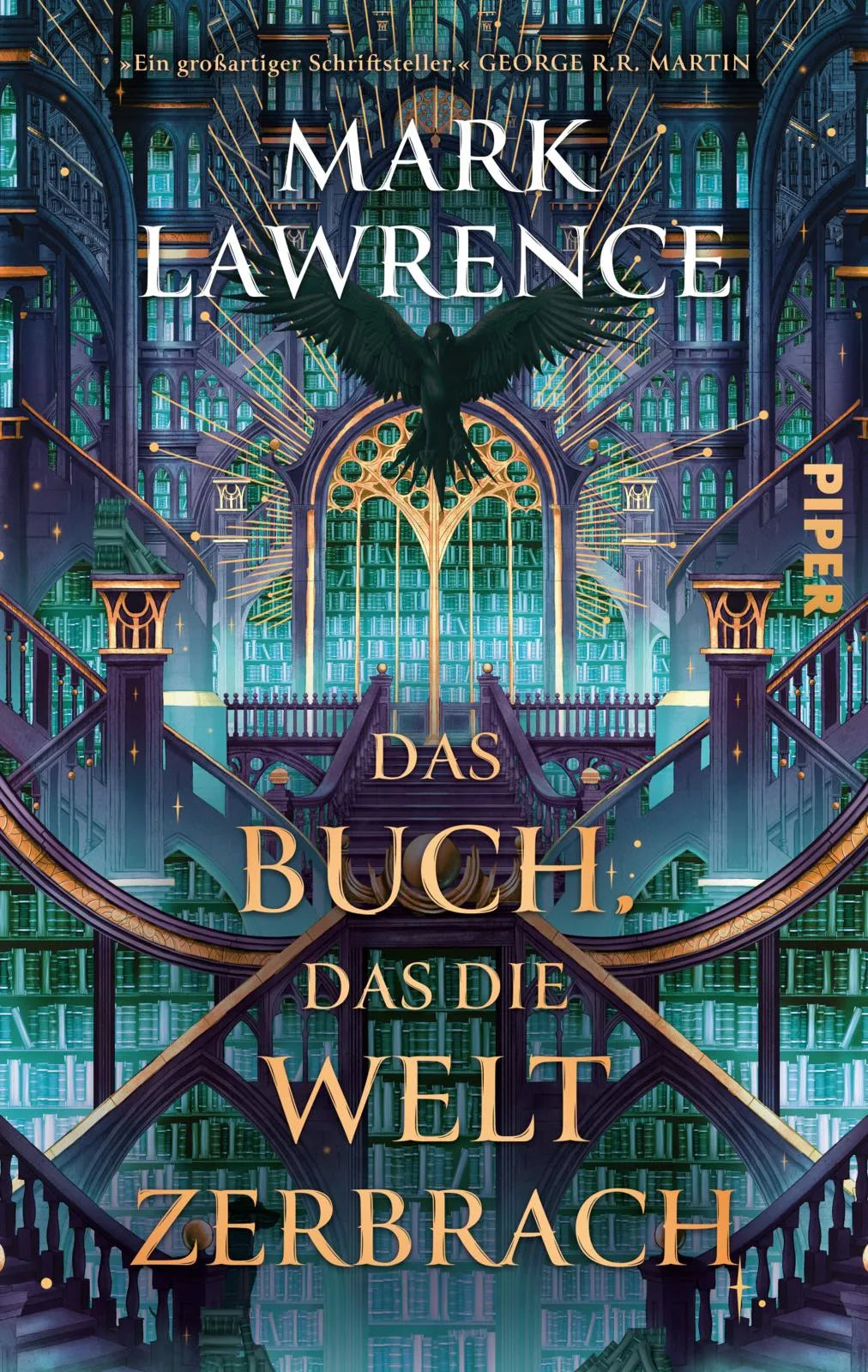 Cover: Das Buch, das die Welt zerbrach (Paperback) von Mark Lawrence