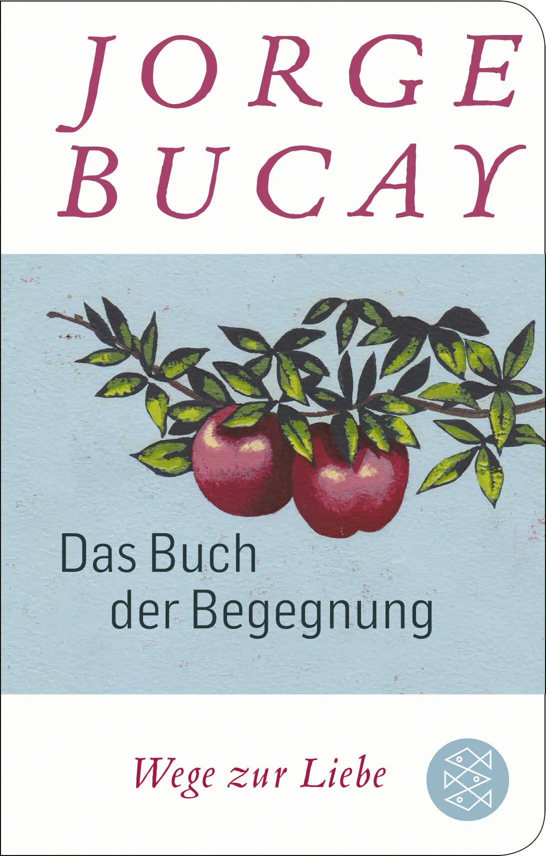 Buchcover von 'Das Buch der Begegnung' - Gebundene Ausgabe von Jorge Bucay