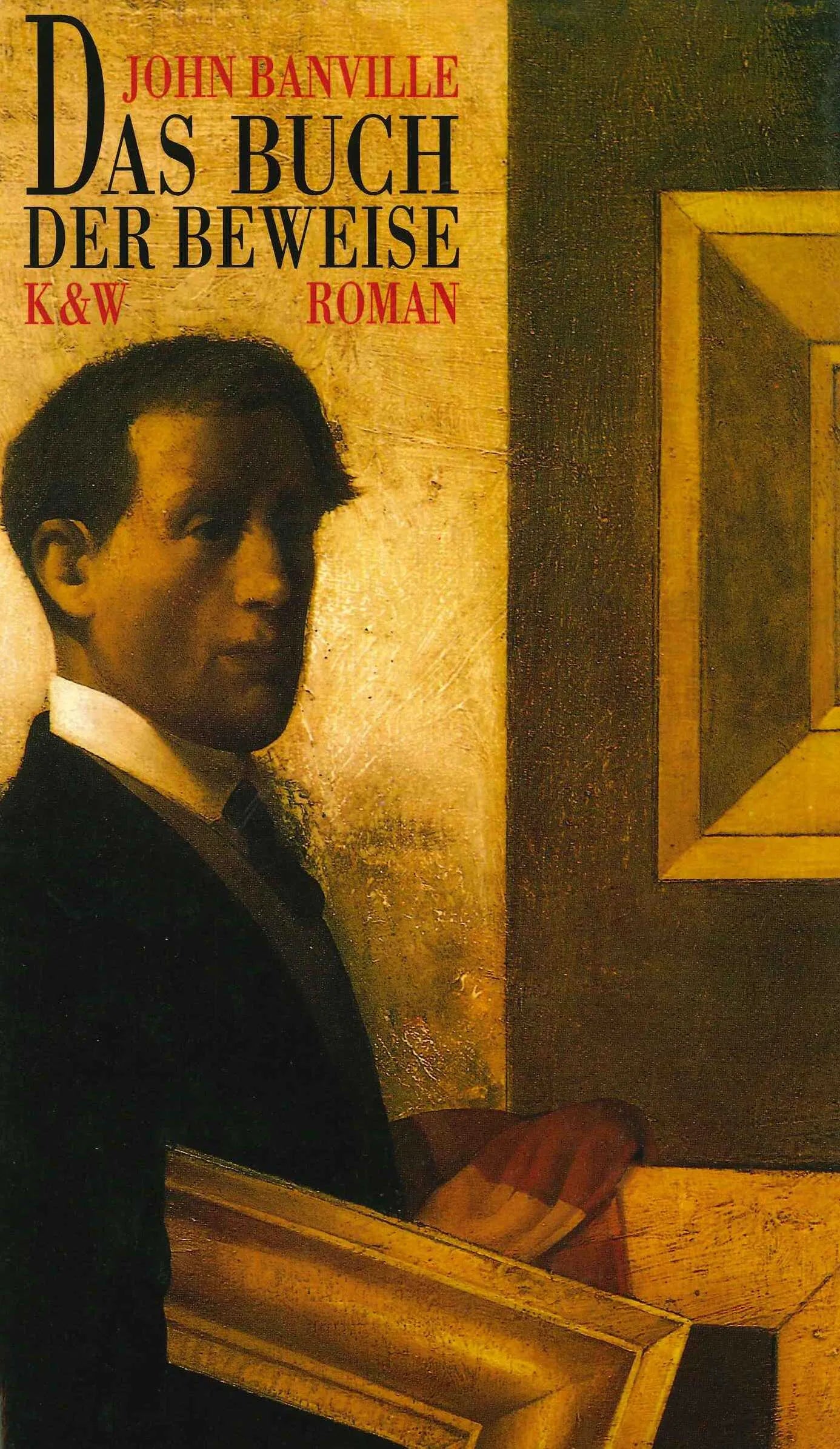 Buchcover von 'Das Buch der Beweise' - Gebundene Ausgabe von John Banville