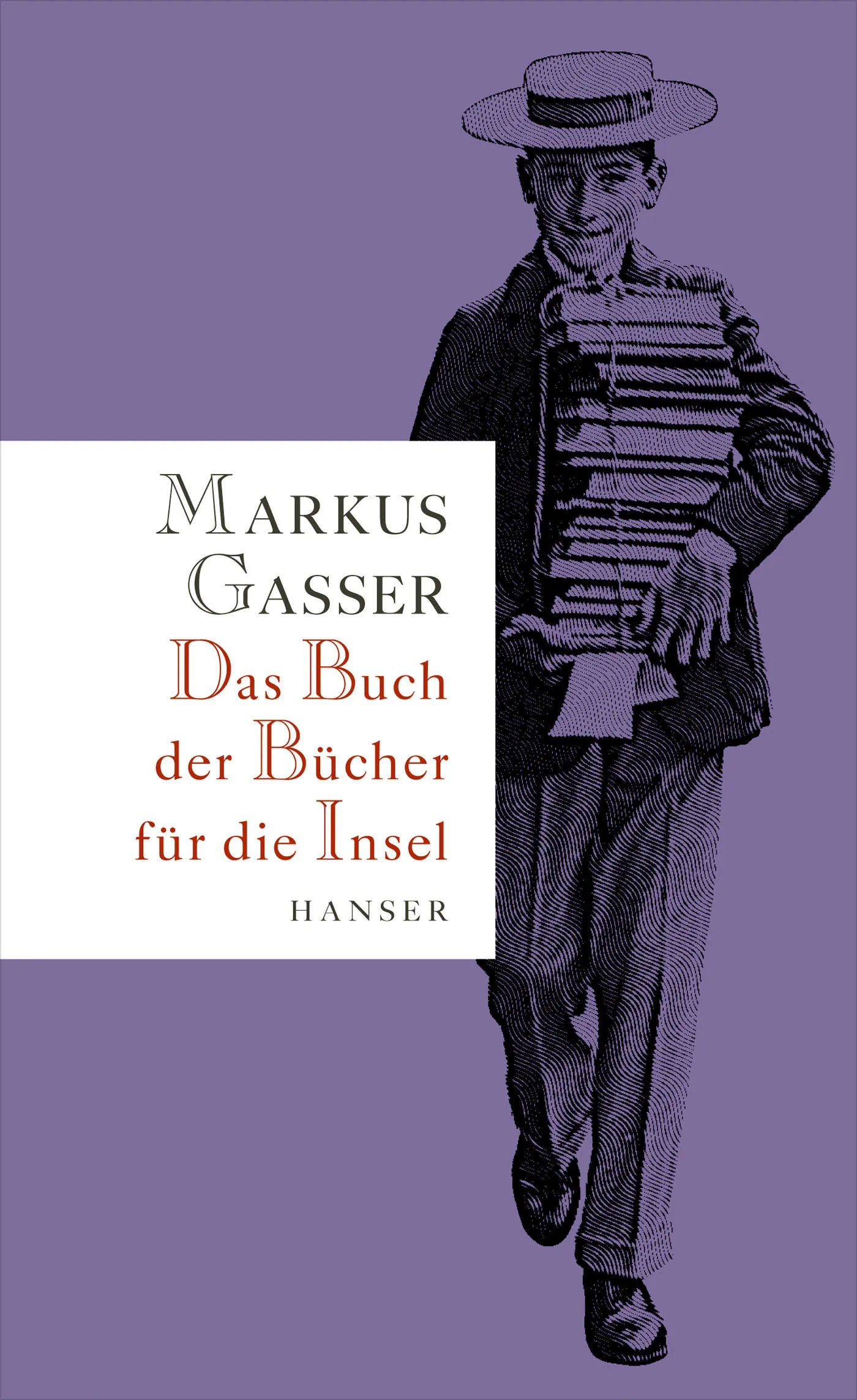 Buchcover von 'Das Buch der Bücher für die Insel' - Gebundene Ausgabe von Markus Gasser