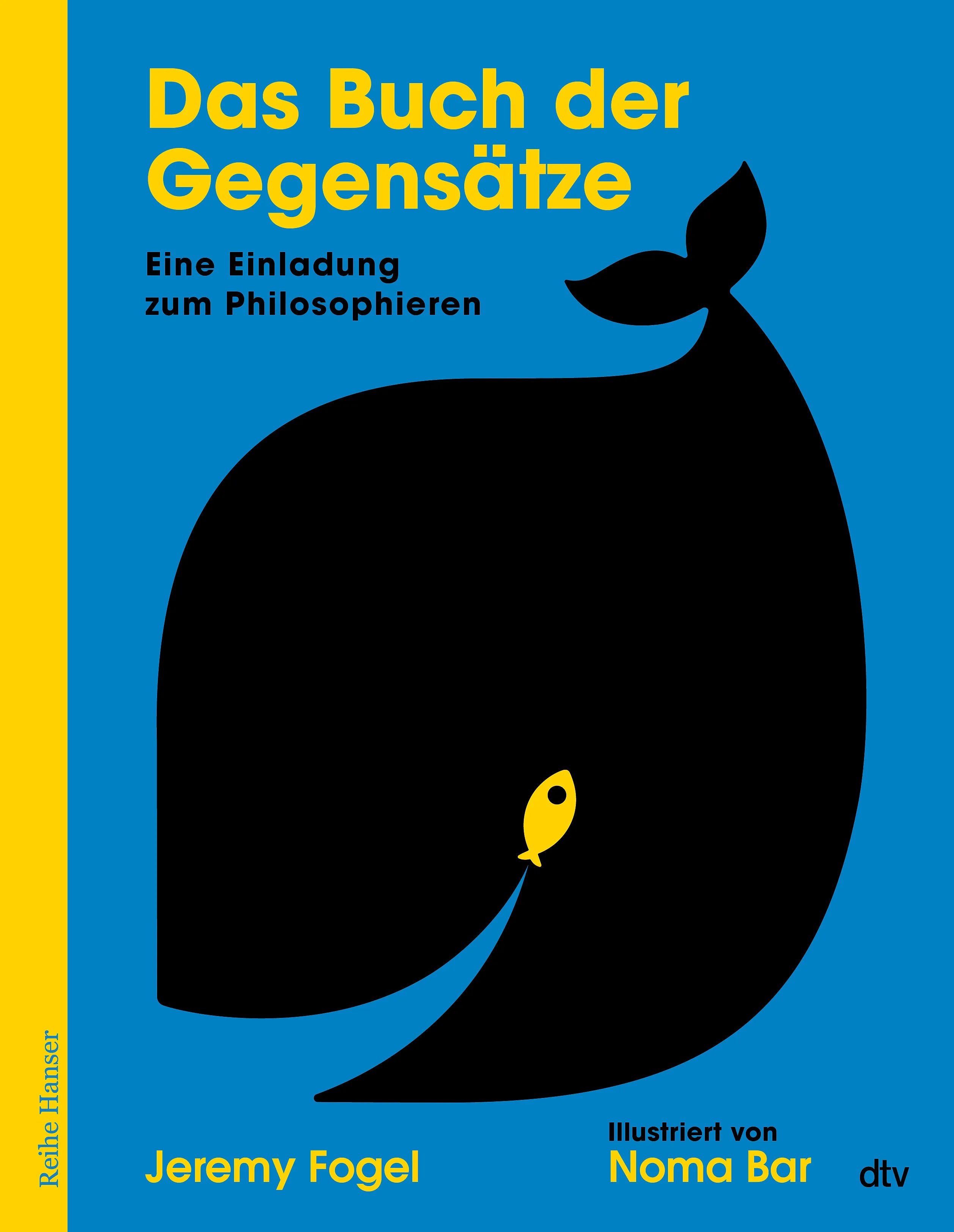 Cover: Das Buch der Gegensätze (Hardcover) von Jeremy Fogel