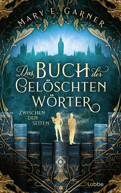 Buchcover von 'Das Buch der gelöschten Wörter - Zwischen den Seiten' - Paperback von Mary E. Garner