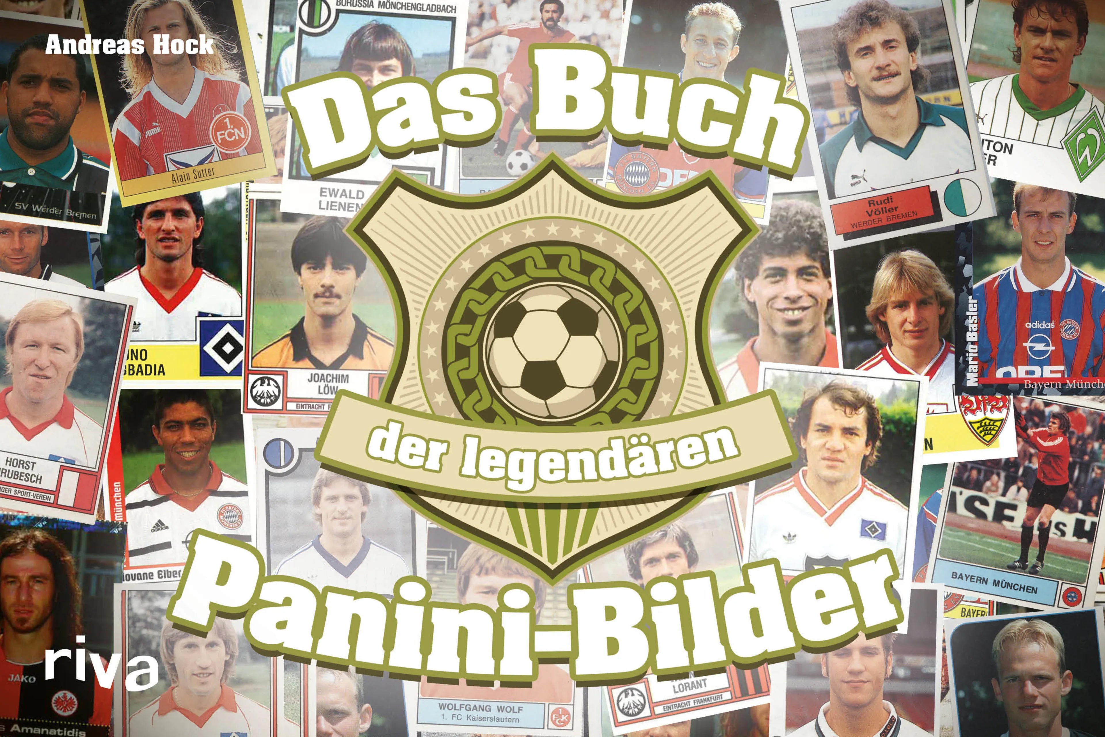 Buchcover von 'Das Buch der legendären Panini-Bilder' - Taschenbuch von Andreas Hock