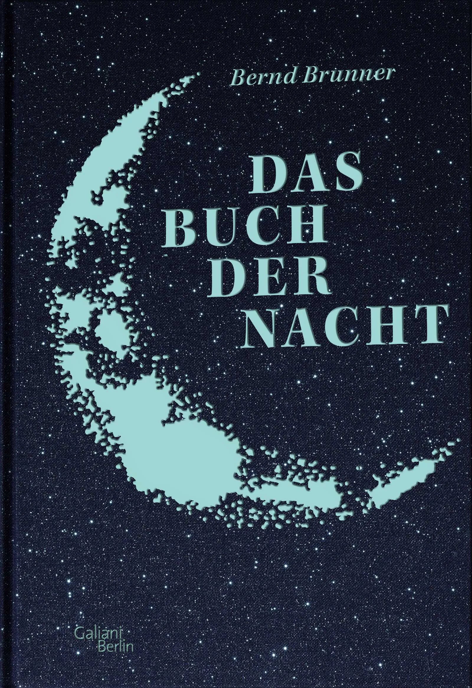 Buchcover von 'Das Buch der Nacht' - Gebundene Ausgabe von Bernd Brunner