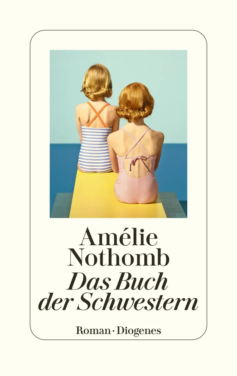 Cover: Das Buch der Schwestern (E-Book) von Amélie Nothomb