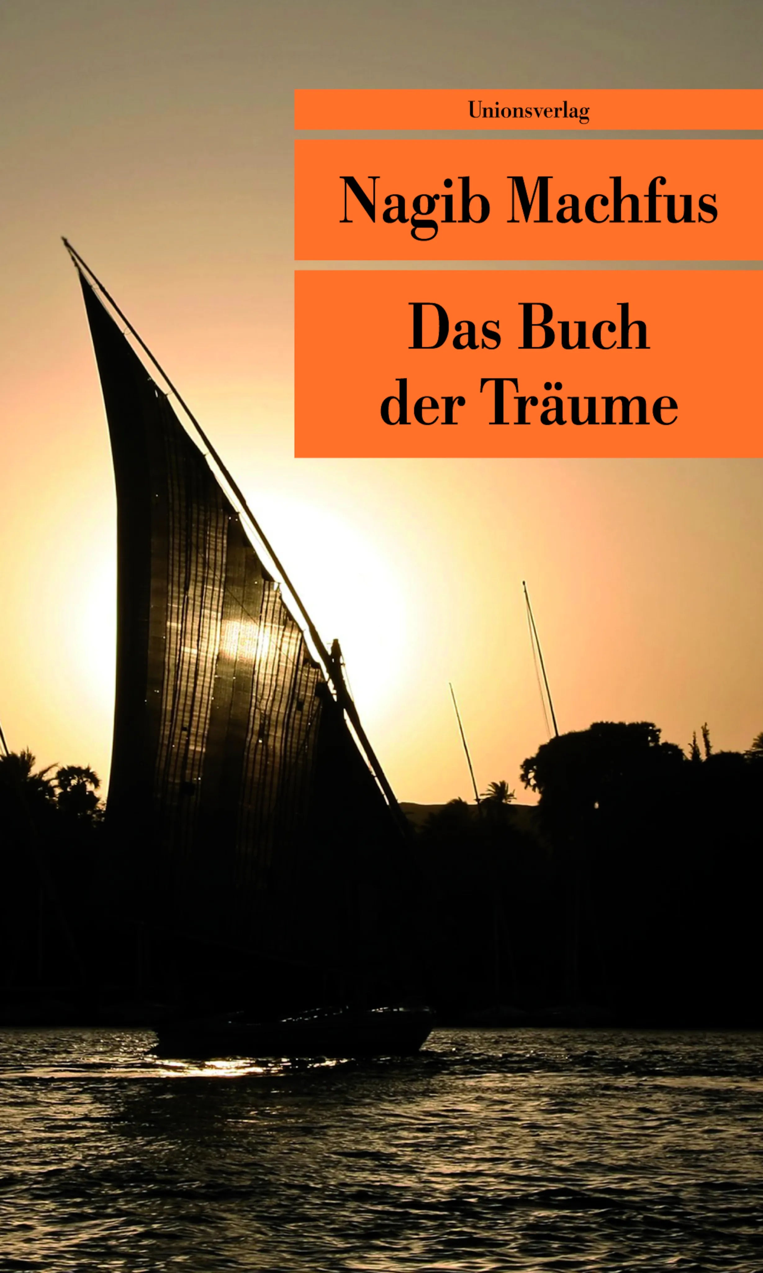 Buchcover von 'Das Buch der Träume' - Taschenbuch von Nagib Machfus